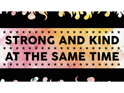 STRONG&KIND